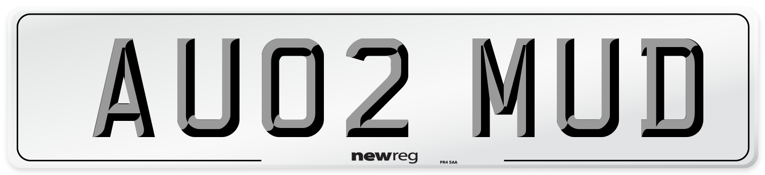 AU02 MUD Number Plate from New Reg
